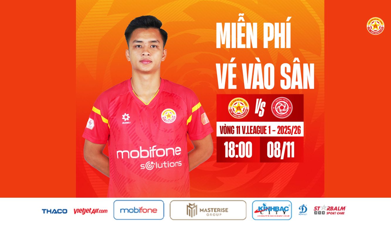 CLB PVF-CAND phát vé miễn phí trận đấu với Thể Công - Viettel
