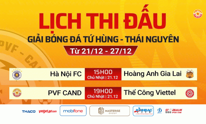 Lịch thi đấu của PVF-CAND tại Giải bóng đá Tứ hùng - Thái Nguyên 2025